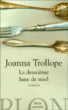 La deuxième lune de miel&nbsp;-&nbsp;Joanna Trollope, Isabelle Chapman