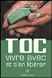 TOC : vivre avec et s'en sortir&nbsp;-&nbsp;Elie Hantouche