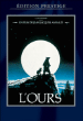 L'Ours - Edition Prestige&nbsp;-&nbsp;Jean-Jacques Annaud