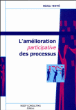 Amélioration participative des processus&nbsp;-&nbsp;Didier Noyé