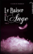 Le baiser de l'ange, T3&nbsp;-&nbsp;Elizabeth  Chandler