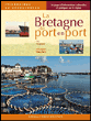 La Bretagne de port en port&nbsp;-&nbsp;Yves Busson
