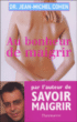 Au bonheur de maigrir&nbsp;-&nbsp;Jean-Michel Cohen