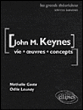 Keynes John Maynard : vie, oeuvres, concepts&nbsp;-&nbsp;Nathalie Costa, Odile Launay