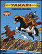 Yakari, Petit format T3&nbsp;-&nbsp;Derib, Job