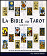 La Bible du tarot&nbsp;-&nbsp;Sarah Bartlett