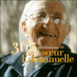 365 méditations de Soeur Emmanuelle&nbsp;-&nbsp;Soeur Emmanuelle