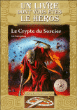 La crypte du sorcier&nbsp;-&nbsp;Ian Livingstone