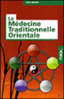 ABC de la médecine traditionnelle orientale&nbsp;-&nbsp;Marc Mezard