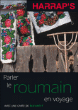 Parler le roumain en voyage&nbsp;-&nbsp;Collectif