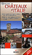 Séjours aux châteaux d'Italie&nbsp;-&nbsp;Collectif