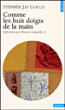 Comme les huit doigts de la main&nbsp;-&nbsp;Stephen Jay Gould