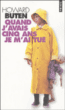 Quand j'avais cinq ans je m'ai tué&nbsp;-&nbsp;Howard Buten