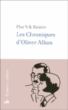 Les chroniques d'Olivier Alban&nbsp;-&nbsp;Floc'h, François Rivière