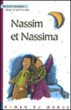 Nassim et Nassima&nbsp;-&nbsp;Ingrid Thobois, Judith Gueyfier