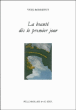 La beauté dès le premier jour&nbsp;-&nbsp;Yves Bonnefoy