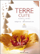 Terre cuite, carillons et objets décoratifs&nbsp;-&nbsp;Martine-Anne Routier