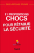 11 propositions chocs pour rétablir la sécurité&nbsp;-&nbsp;Jean-Jacques Urvoas