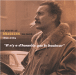 Georges Brassens&nbsp;-&nbsp;Il n'y a d'honnète que le bonheur - Remasterisé