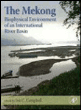 The Mekong&nbsp;-&nbsp;Ian Campbell