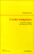 L'ordre budgétaire&nbsp;-&nbsp;Alexandre Siné
