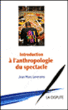 Une introduction à l'anthropologie du spectacle&nbsp;-&nbsp;Jean-Marc Leveratto