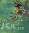 Les étoiles amoureuses&nbsp;-&nbsp;Céline Lavignette-Ammoun, Kim Dong-Seong