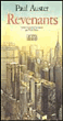 Revenants&nbsp;-&nbsp;Paul Auster