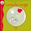 La tache rouge&nbsp;-&nbsp;Pierre Hedrich