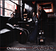 Slide&nbsp;-&nbsp;Overneath - Digipack