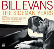 Bill Evans&nbsp;-&nbsp;The Sideman Years