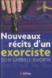Nouveaux récits d'un exorciste&nbsp;-&nbsp;Dom Gabriele Amorth