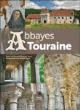Abbayes de Touraine&nbsp;-&nbsp;François-Christian Semur, Marcel Sigrist
