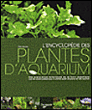 L'encyclopédie des plantes d'aquarium&nbsp;-&nbsp;Collectif