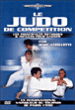 Le Judo de compétition&nbsp;-&nbsp;Marc Verillotte