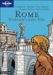 Rome, itinéraires avec Alix&nbsp;-&nbsp;Jacques Martin, Thérèse de Cherisey, Enrico Salustio