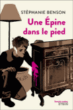 Une épine dans le pied&nbsp;-&nbsp;Stéphanie Benson