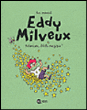 Eddy Milveux, T1&nbsp;-&nbsp;Lisa Mandel