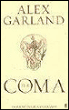 The coma&nbsp;-&nbsp;Alex Garland