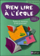 Bien lire à l'école niveau 2&nbsp;-&nbsp;Brigitte Chevalier