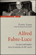 Alfred Fabre-Luce&nbsp;-&nbsp;Daniel Garbe