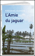 L'amie du jaguar&nbsp;-&nbsp;Emmanuel Carrère