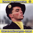 Musique Militaire&nbsp;-&nbsp;Chants des chasseurs