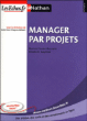 Manager par projets&nbsp;-&nbsp;Collectif