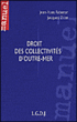 Droit des collectivités d'outre-mer&nbsp;-&nbsp;Jacques Ziller, Jean-Yves Faberon