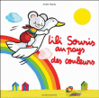 Lili, souris au pays des couleurs&nbsp;-&nbsp;A. Hardy