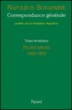 Correspondance générale&nbsp;-&nbsp;Napoléon 1er