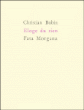 Eloge du rien&nbsp;-&nbsp;Christian Bobin