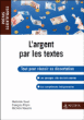 L'argent par les textes&nbsp;-&nbsp;Mathilde Sorel