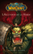 L'ascension de la horde&nbsp;-&nbsp;Christie Golden